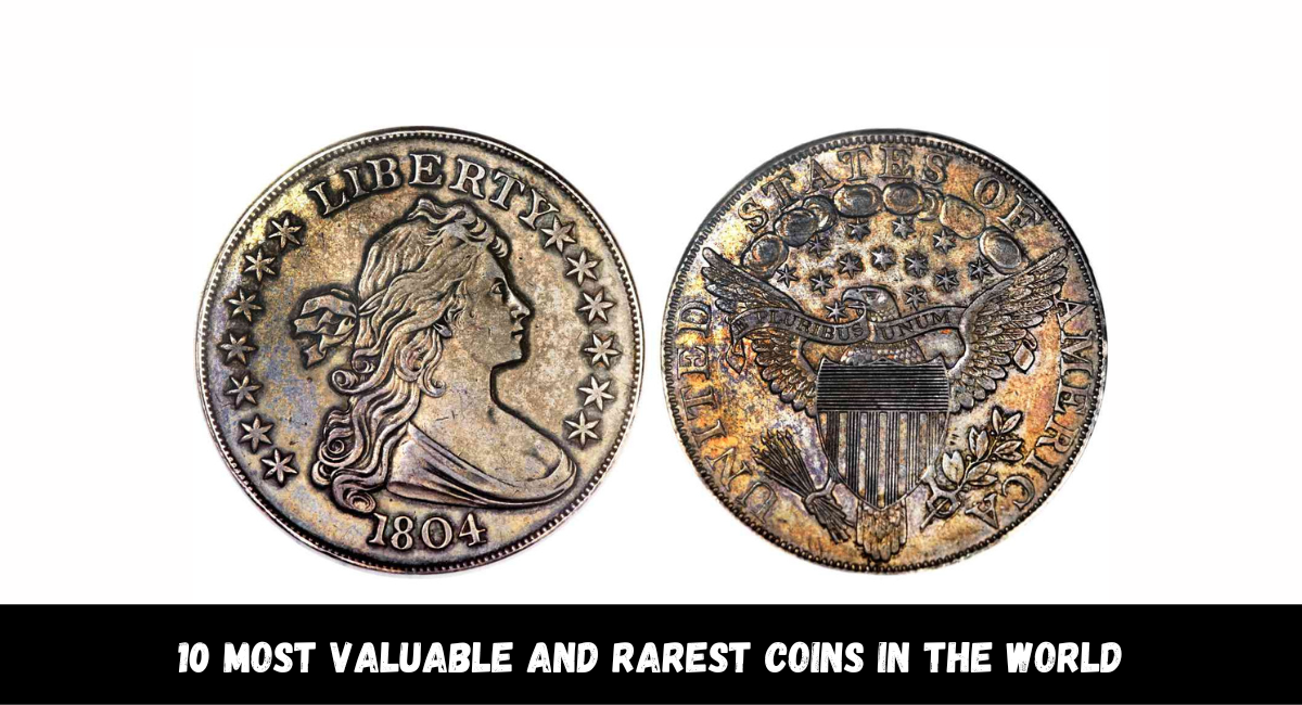 Top 10 Most Valuable Coins