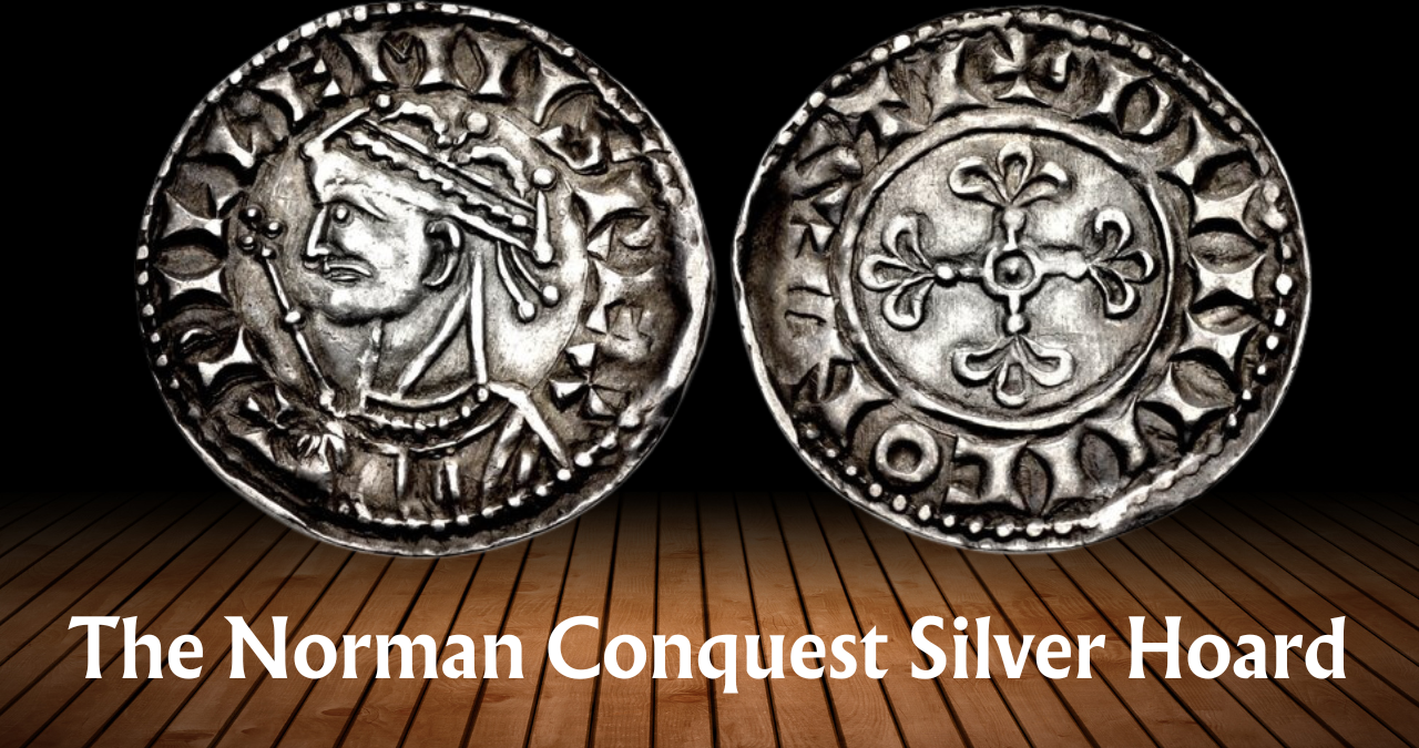 From Mud to Millions: The Incredible Story of the Norman Conquest Silver Hoard!