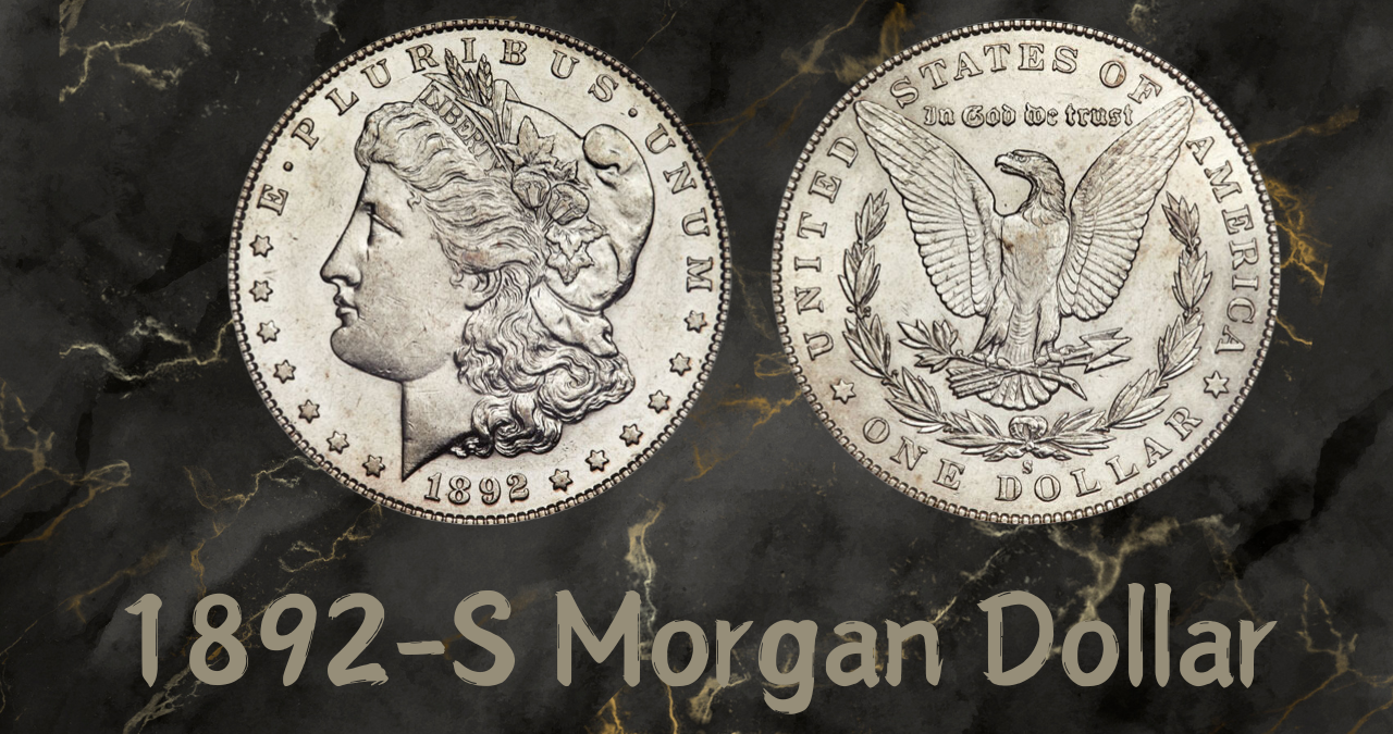 The 1892-S Morgan Dollar: Uncovering the Secret Treasure of Coin Collectors!