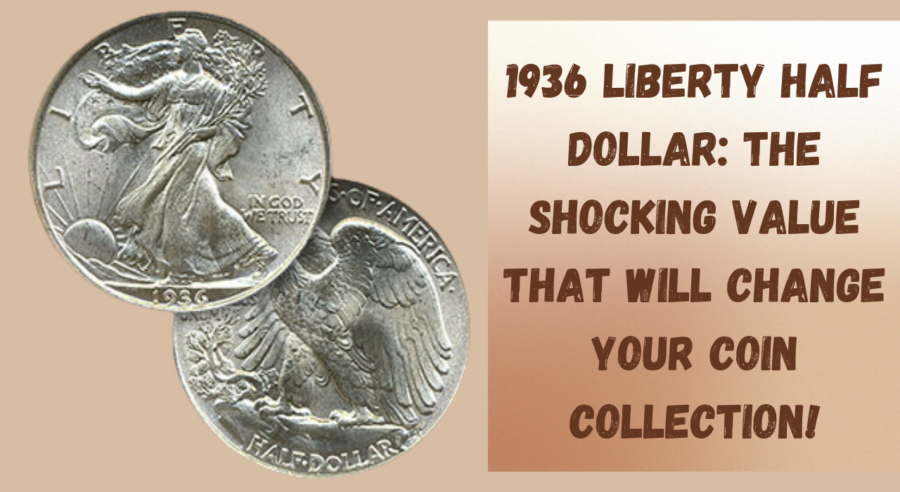 1936 Liberty Half Dollar: The Shocking Value That Will Change Your Coin Collection!