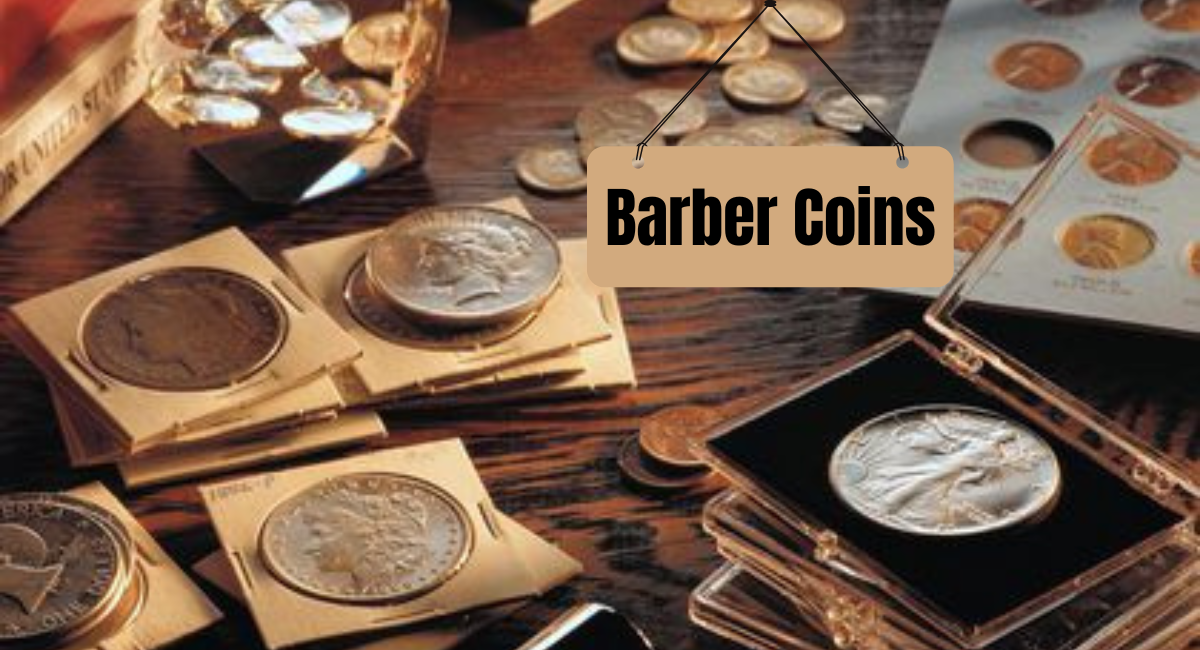 Barber Coins: Are You Sitting on a Small Fortune? Here's How to Find Out