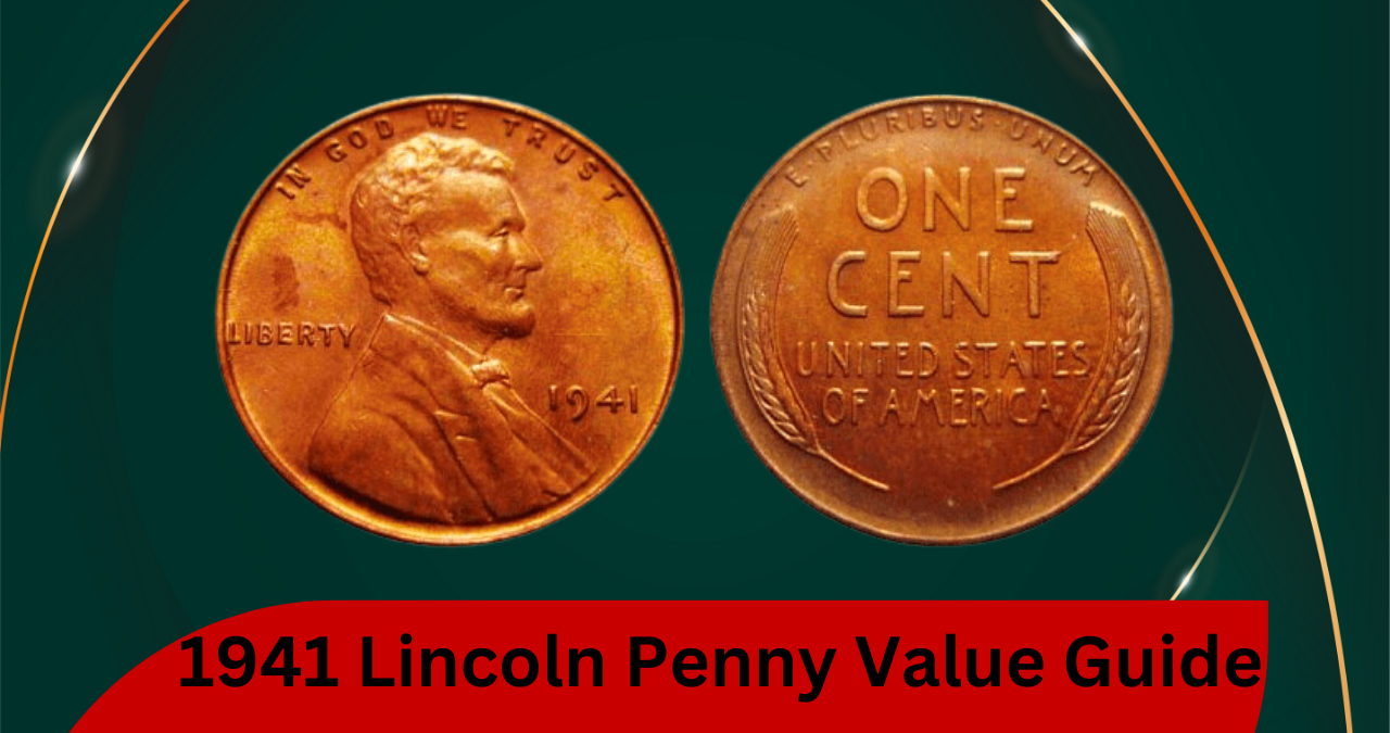 1941 Lincoln Penny Value Guide